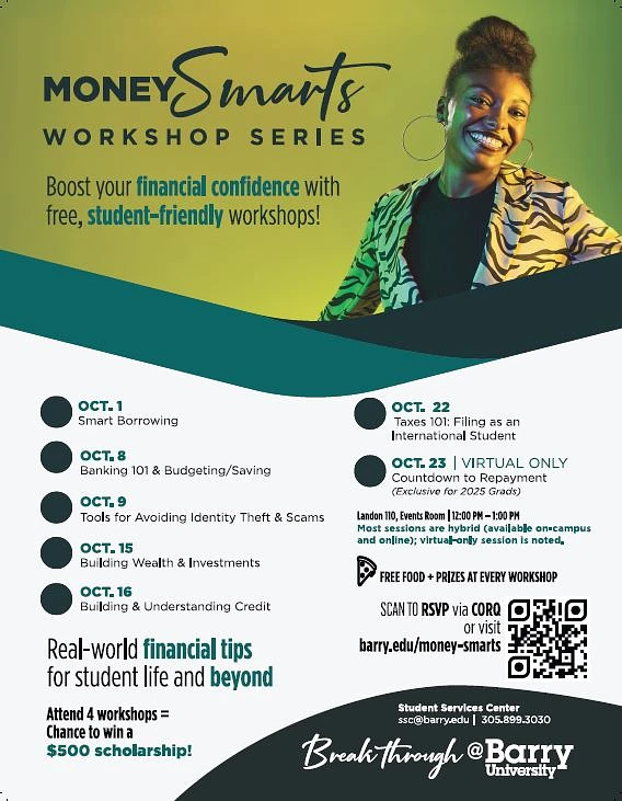 The image is a promotional poster for Barry University's "Money Smarts Workshop Series," offering free, student-friendly financial workshops with topics like smart borrowing, budgeting, and credit building, and includes incentives such as prizes and a $500 scholarship.